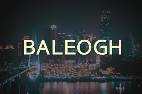Baleogh: A Modern Sans Serif Font for Branding That Speaks Volumes