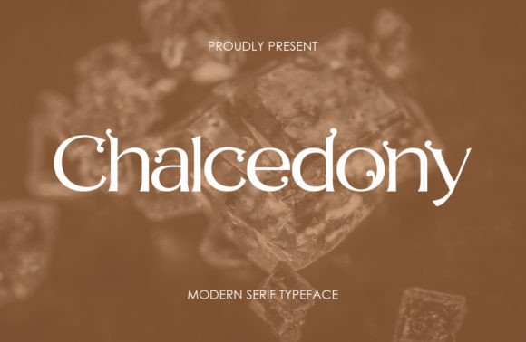 Chalcedony: A Serif Font for Timeless Design