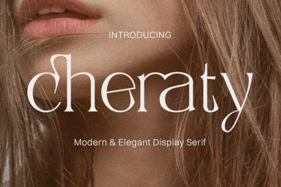 Cheraty: A Serif Font with a Feminine Touch for Modern Publishing