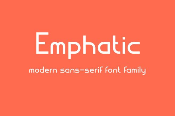 Emphatic: A Modern Sans Serif Font for Creative Makers