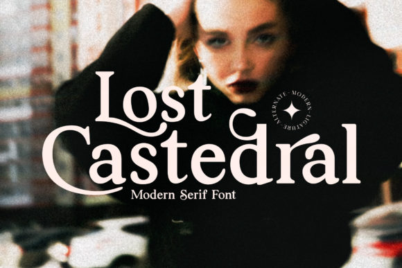 Lost Castedral: A Modern Serif Font for Professional Branding